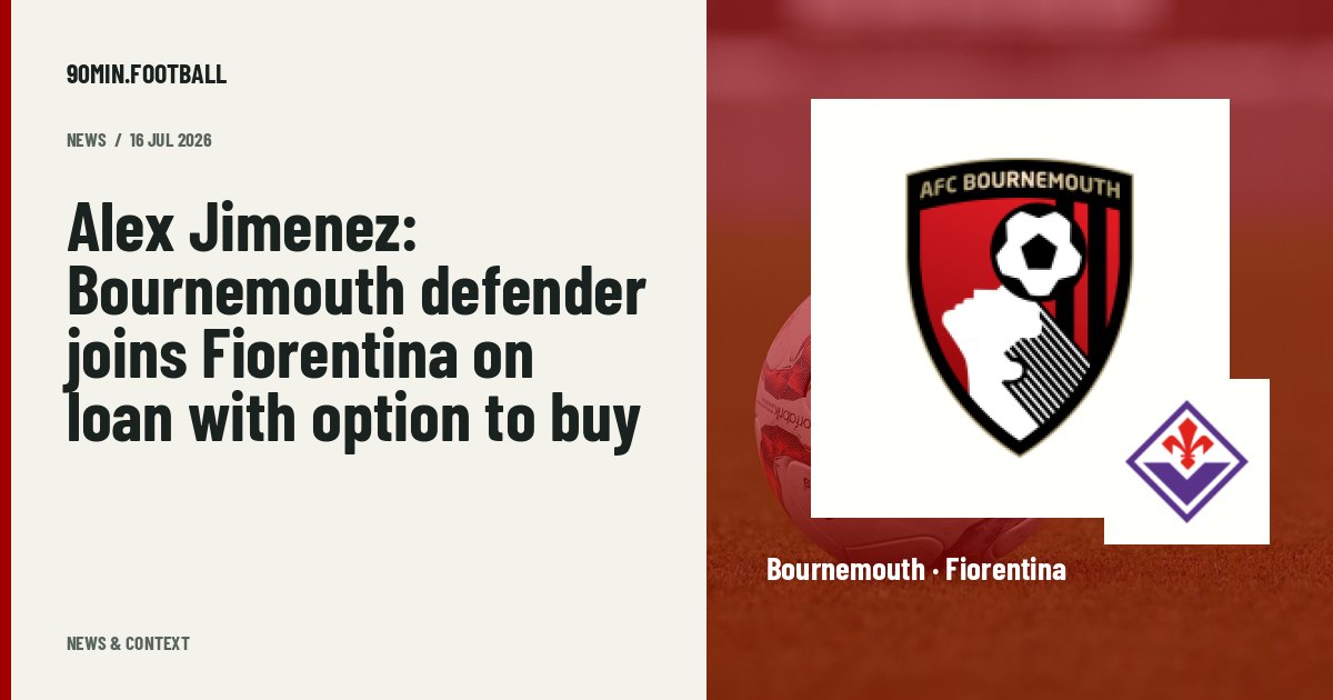 Editorial graphic: Alex Jimenez: Bournemouth defender joins Fiorentina on loan with option to buy. Not a photograph of this event.