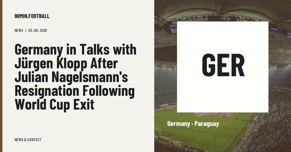Editorial graphic: Germany in Talks with Jürgen Klopp After Julian Nagelsmann's Resignation Following World Cup Exit. Not a photograph of this event.