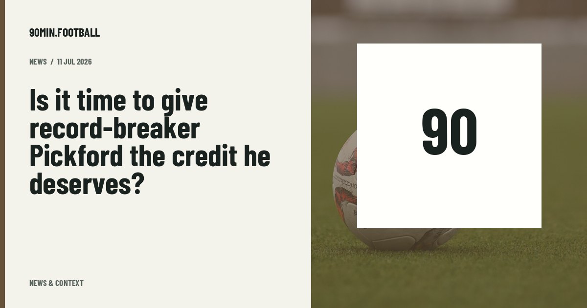 Editorial graphic: Is it time to give record-breaker Pickford the credit he deserves?. Not a photograph of this event.