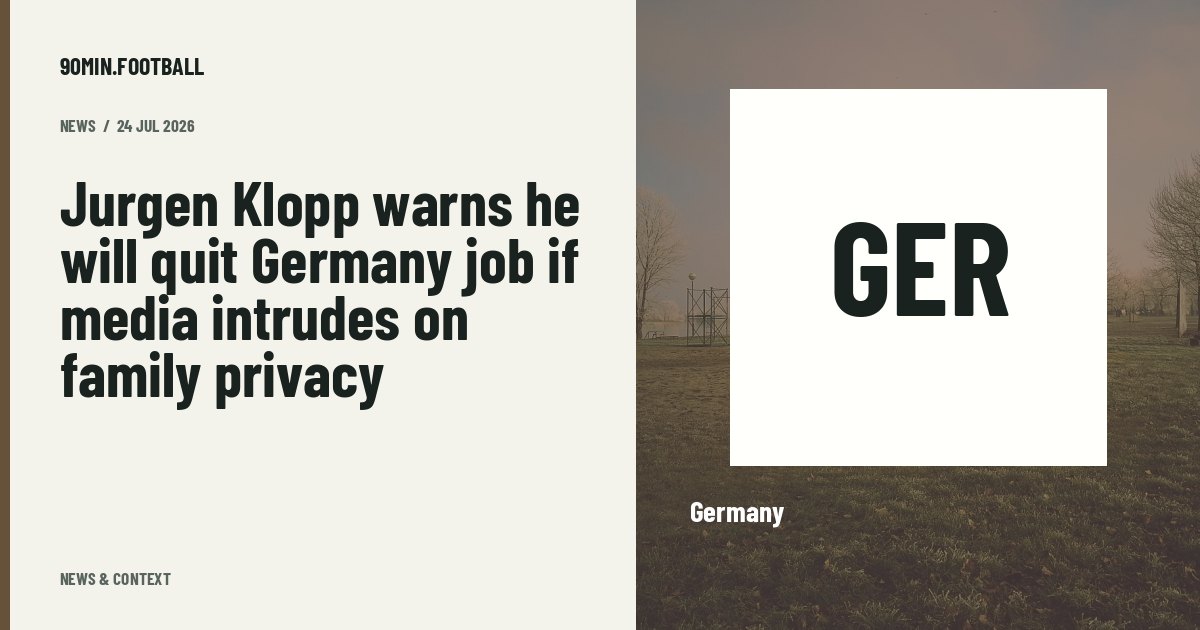 Editorial graphic: Jurgen Klopp warns he will quit Germany job if media intrudes on family privacy. Not a photograph of this event.
