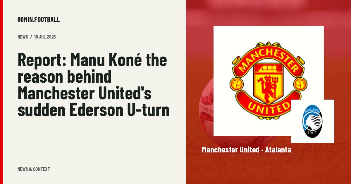 Editorial graphic: Report: Manu Koné the reason behind Manchester United's sudden Ederson U-turn. Not a photograph of this event.