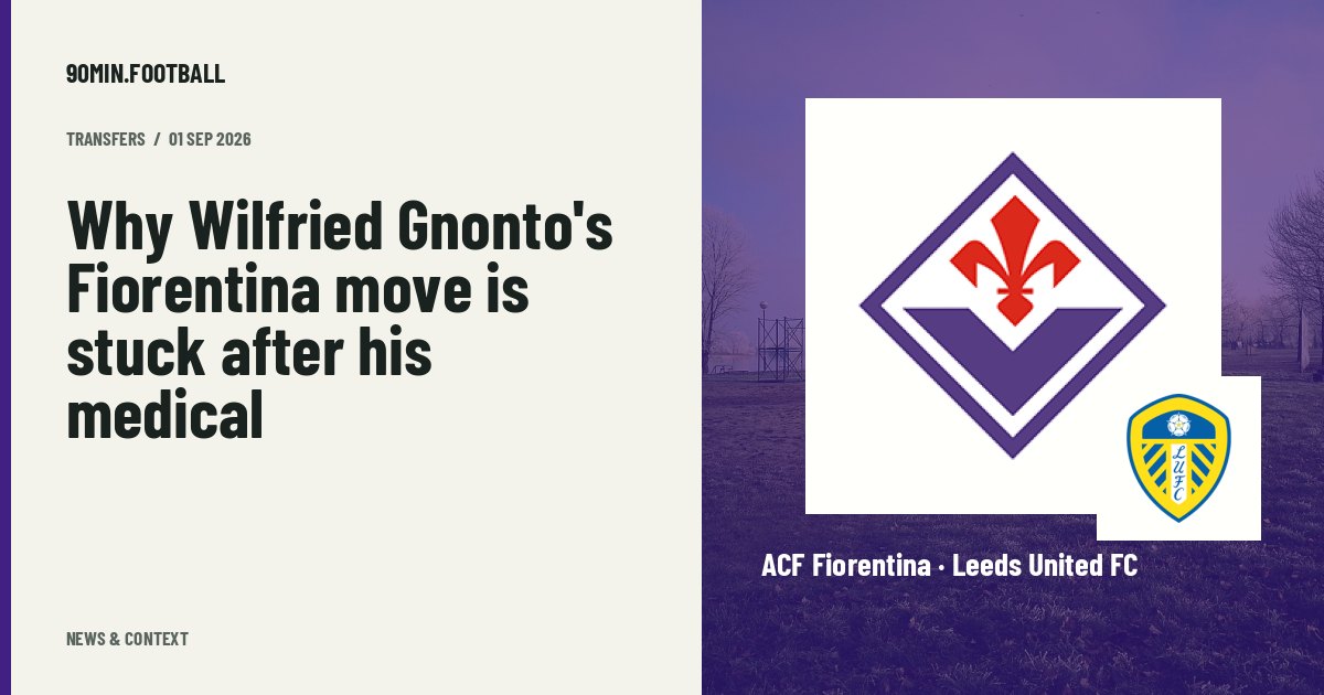 Editorial graphic: Why Wilfried Gnonto's Fiorentina move is stuck after his medical. Not a photograph of this event.